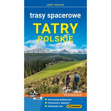 Jerzy Macioł, Przewodnik turystyczny Compass Tatry Polskie - trasy spacerowe
